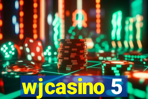 wjcasino 5